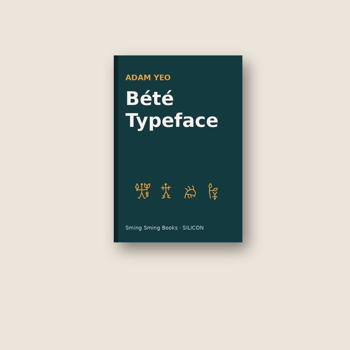 « Adam Yeo: Bété Typeface »